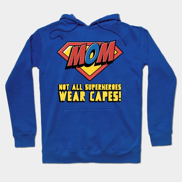 super mom Hoodie by WOAT